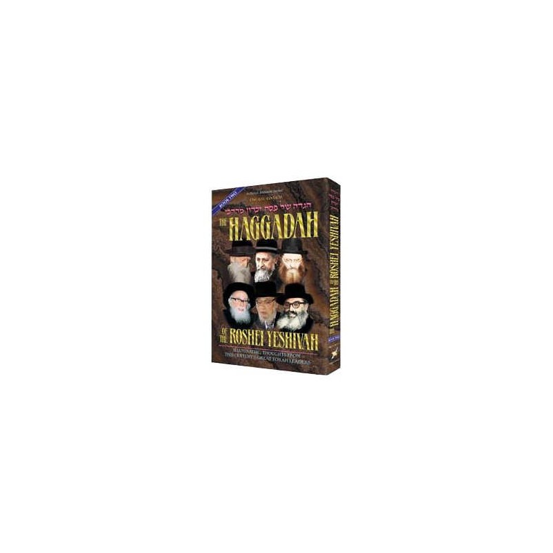 Haggadah Of The Roshei Yeshiva Volume 2 - Hardcove | Passover | Judaic